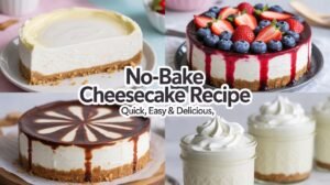 NO-BAKE CHEESECAKE